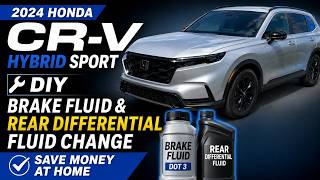 2024 Honda CR-V Hybrid Sport DIY Brake Fluid & Rear Differential Fluid Change | Save Money at Home