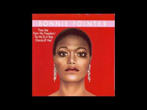 Bonnie Pointer - Free Me From My Freedom (Tie Me To A Tree/Handcuff Me)(Long Version)