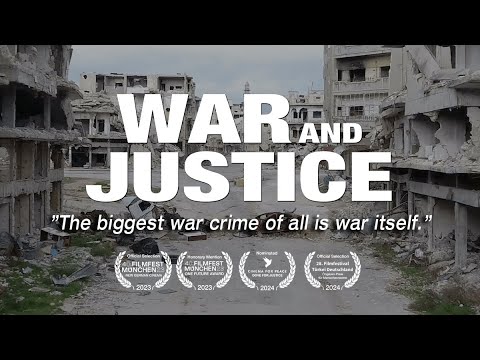 WAR AND JUSTICE  - (Official Trailer)