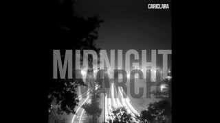 Cari Clara - Greater History (Midnight March, 2012)