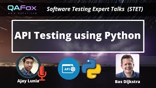 API Testing using Python (By Bas Dijkstra) - Full Version (90 minutes Session)