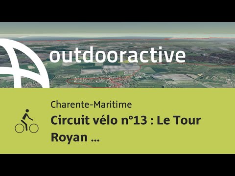 parcours VTC - Charente-Maritime: Circuit vélo n°13 : Le Tour Royan Atlantique