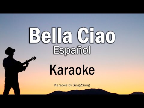 Bella Ciao (Español) (Karaoke Version)