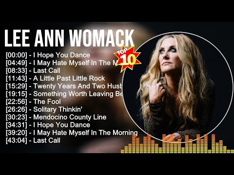 L.e.e A.n.n W.o.m.a.c.k Greatest Hits ~ Top Country Music Of All Time