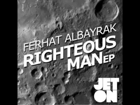 Ferhat Albayrak - The Righteous Man