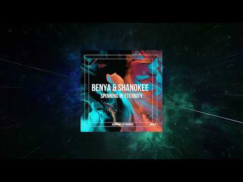 Benya & Shanokee - Spinning in Eternity (Extended Mix) [ Auditory Recordings ]