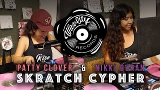 Patty Clover & Nikki Duran - Live @ Scratch Cypher, Wax City Records 2016