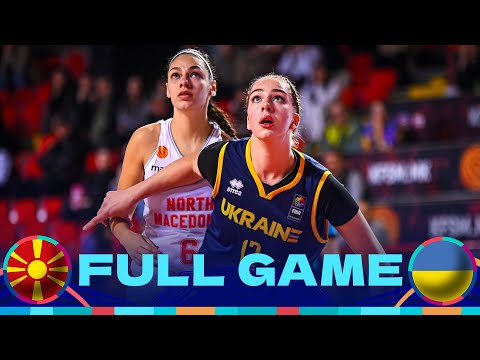 North Macedonia v Ukraine | Full Basketball Game | FIBA Women's EuroBasket 2025 Qualifiers