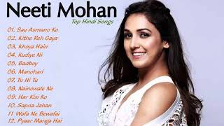 Best of Neeti Mohan Songs❤️ | BOOLYWOOD MUSIC |