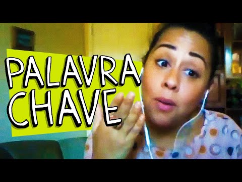 TRABALHANDO EM CASA – PALAVRA CHAVE