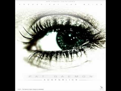 Pat Daemon - Augenblick
