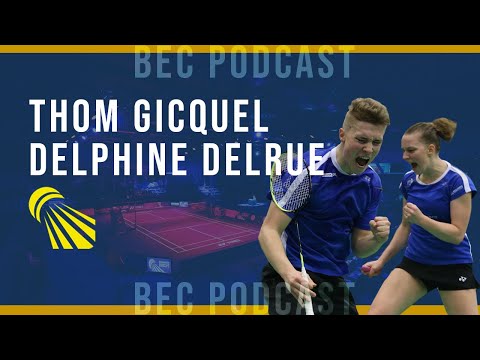 BEC Podcast (E46): Thom Gicquel & Delphine Delrue