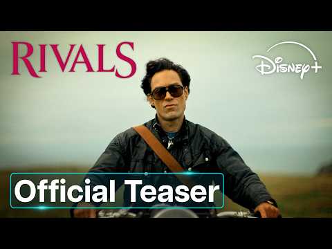 Rivals Season 2 | Official Teaser | Disney+ UK