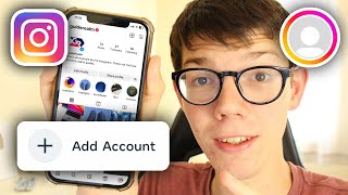 How To Make Another Account On Instagram - Full Guide