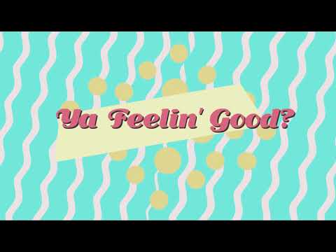 Ya Feelin’ Good? - Dylan Chambers (Official Lyric Video)
