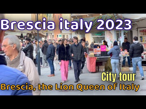 New Walking Tour Brescia Italy 2023 | Italy Walking Vlog | Brescia Italy Tour #prowalkitalyvlog
