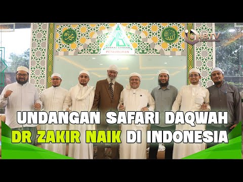 UNDANGAN SAFARI DAKWAH DR. ZAKIR NAIK DI INDONESIA