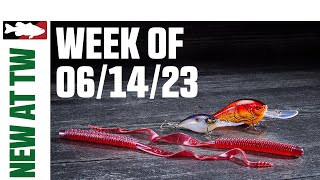 What's New At Tackle Warehouse 6/14/23