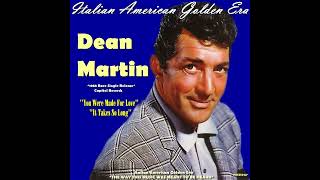 DEAN MARTIN - You Were Made For Love &amp; It Takes So Long 1958 (Promo Single Release)