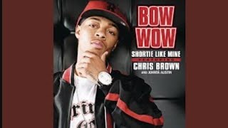 Bow Wow-Shortie Like Mine feat.Chris Brown