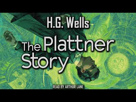 The Plattner Story by Herbert George Wells | Parallel World Audiobook