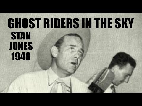 Ghost Riders In The Sky - Stan Jones 1948