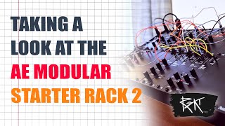 Video thumbnail for Taking a look at the AE Modular Starter Rack 2 by RSKT - The Capable Musician