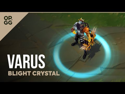 League of Legends Blight Crystal Varus OP.GG Skin Review
