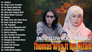 Download lagu Kumpulan Lagu Thomas Arya & Iqa Nizam Paling Enak Didengar - Full Album Duet 2026 mp3