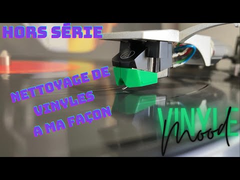 Nettoyage de Vinyles - Hors Série Vinyle Mood.