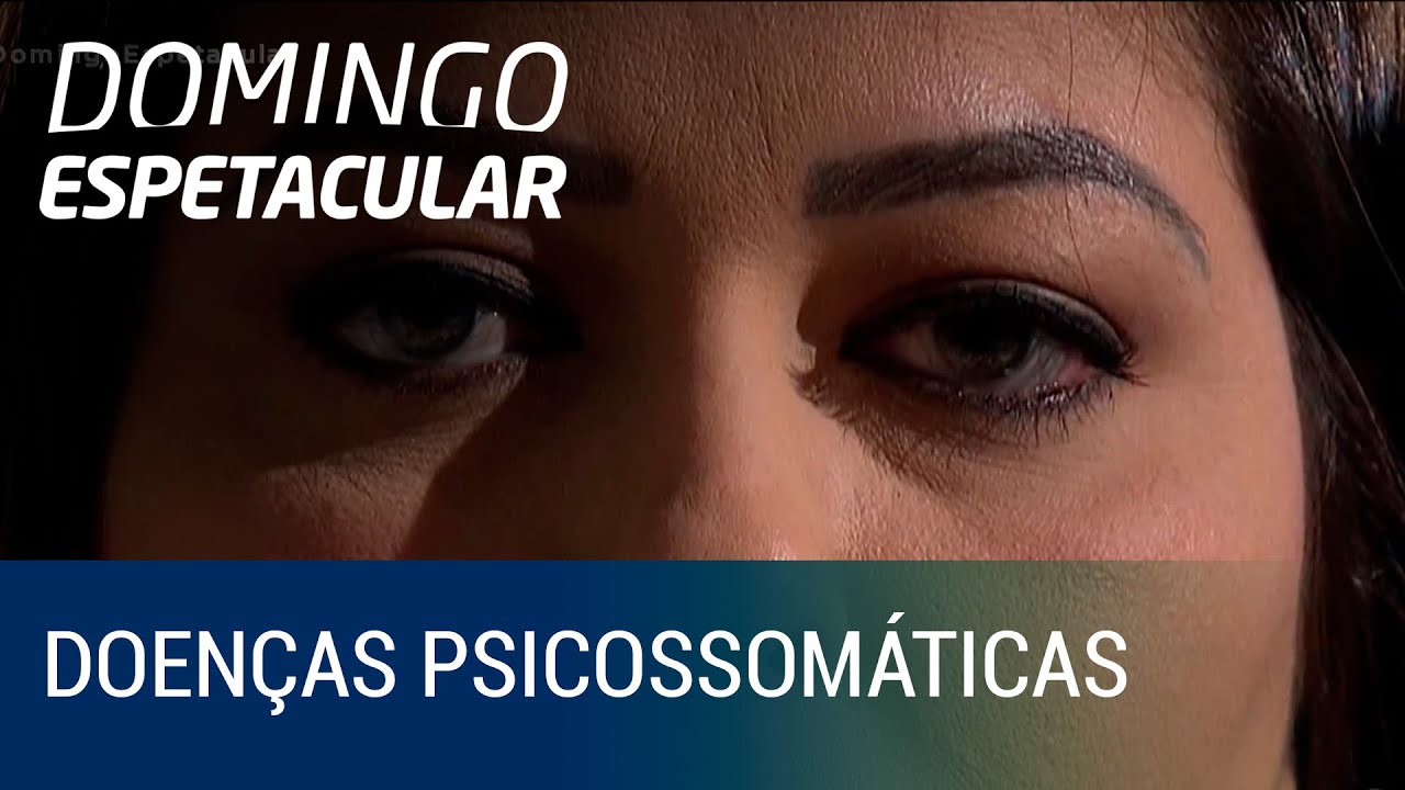Doenças psicossomáticas: entenda como a mente pode agir diretamente sobre o corpo