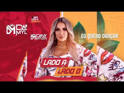 DANY MYLER - EU QUERO DANÇAR