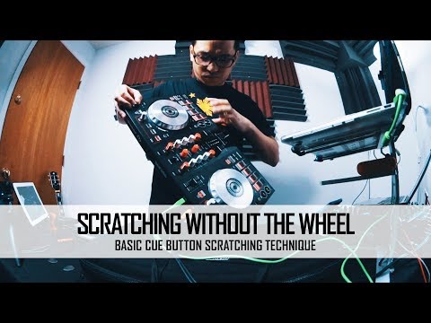 Scratching without the Wheel pt.1 | Basic Cue Button Scratching