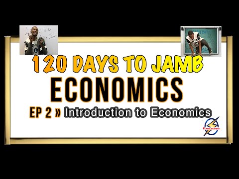 Definition » 120 Days To Jamb Economics - Episode 2