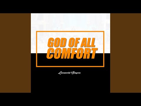 God of All Comfort