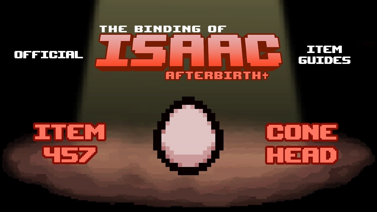 Official TBOI Item Guides No. 457: Cone Head