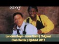 London Boys Love Train Original Club Remix DjMsM 2017