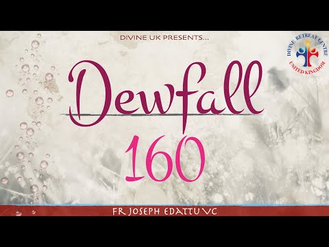 Dewfall 160 - The preshadow of Mount Calvary