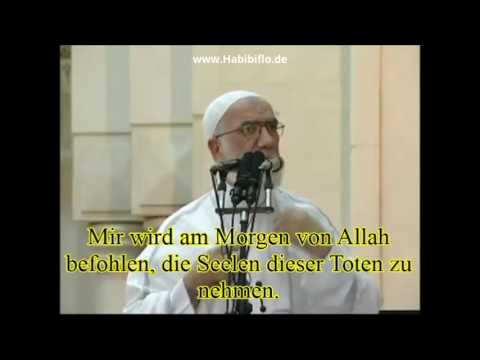 Hättest du den Todesengel gesehen, dann...  -  Sheikh Dr. Omar Abdelkafy┇عمر عبد الكافي