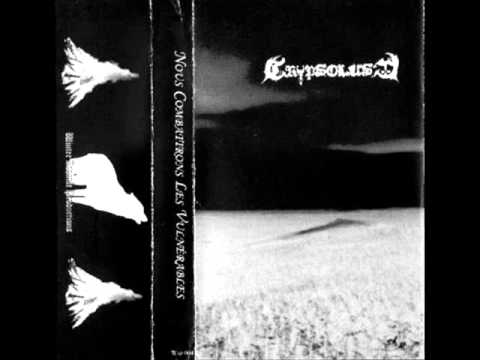 Crypsolust - Nous Combattrons les Vulnérables (2004) (Black Metal Canada) [Full Demo]