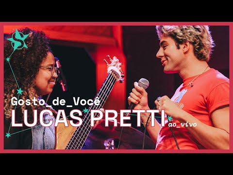 Gosto De Você - Lucas Pretti