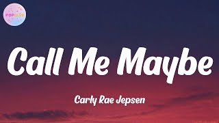 Carly Rae Jepsen - Call Me Maybe (Lyrics)