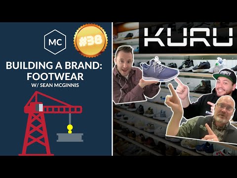 How to Build a Brand: KURU Footwear