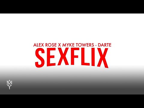 Alex Rose ft. Myke Towers - Darte (Audio Oficial)