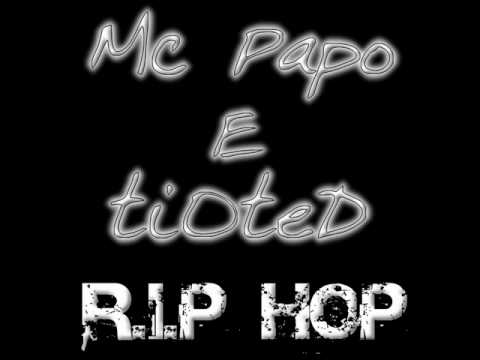 Mc Papo & tiOteD - R.I.P HOP (ShaggyProd)