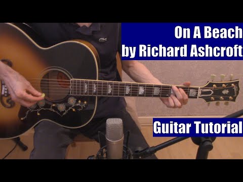 On A Beach (acoustic) - Richard Ashcroft