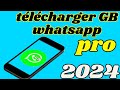 Comment télécharger GB WhatsApp pro 2024