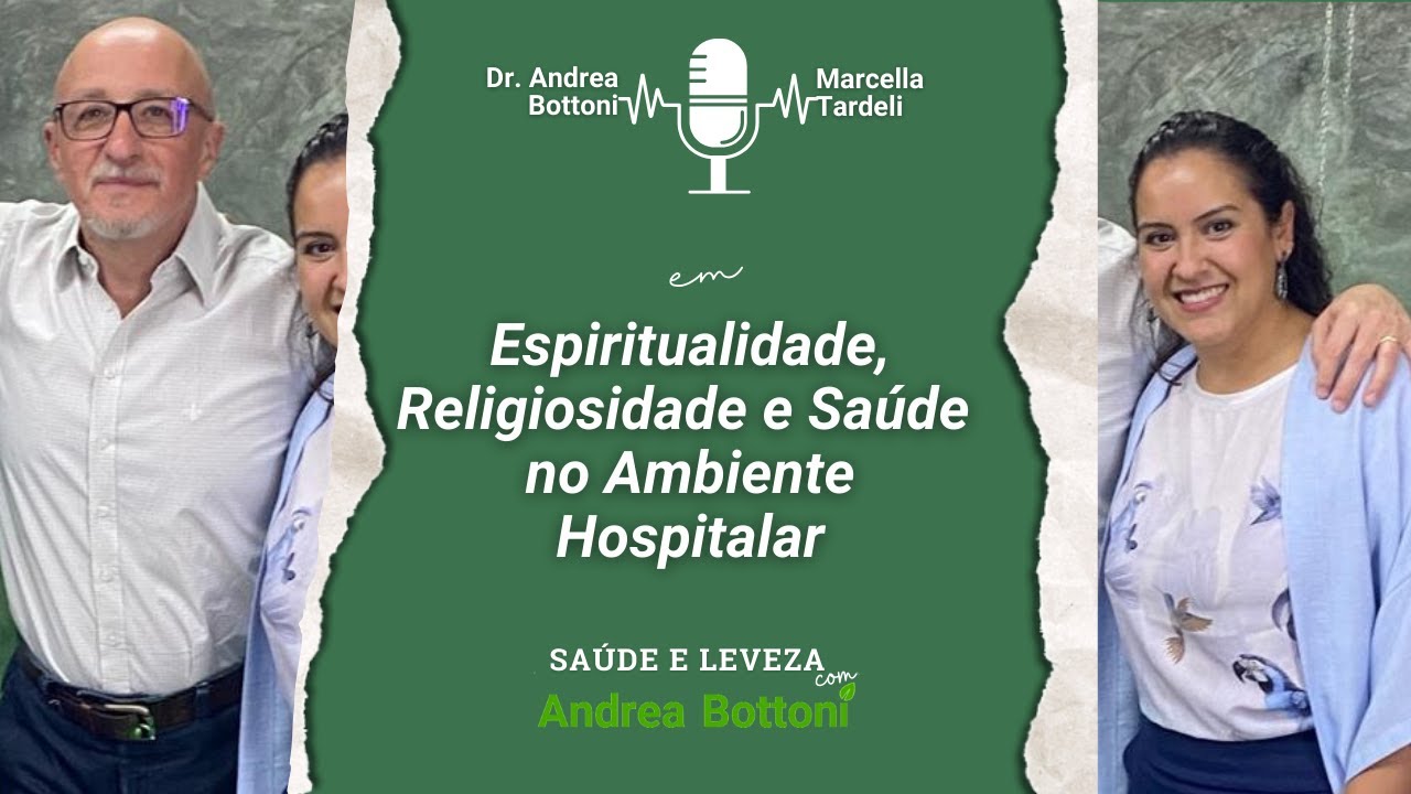 Espiritualidade, Religiosidade e Saúde no Ambiente Hospitalar