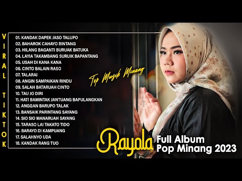 Rayola Full Album 2023 - Kandak Dapek Jaso Talupo - Pop Minang Hits Terbaik Saat Ini