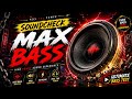 MAX BASS SOUNDCHECK Extreme Bass Test 2026 Feel The Power DJ Shubham Haldaur